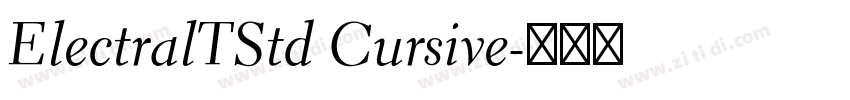 ElectralTStd Cursive字体转换